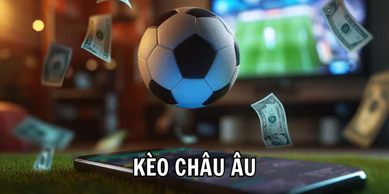 So sánh kèo châu Âu là gì
